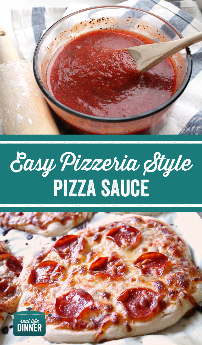 Easy Pizzeria Style Pizza Sauce - Real Life Dinner