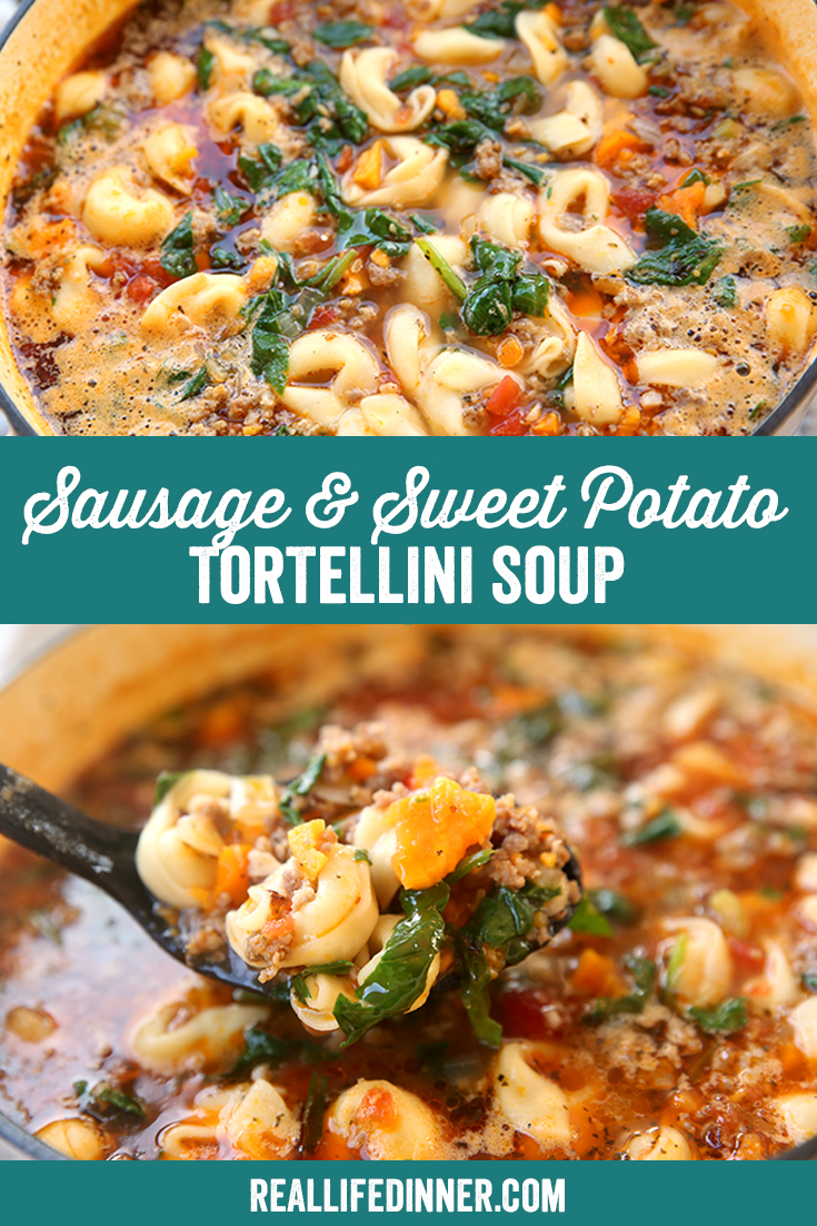 Pinterest image with Sausage Tortellini Soup with two pictures of the soup, divided by a graphic with the title of the recipe