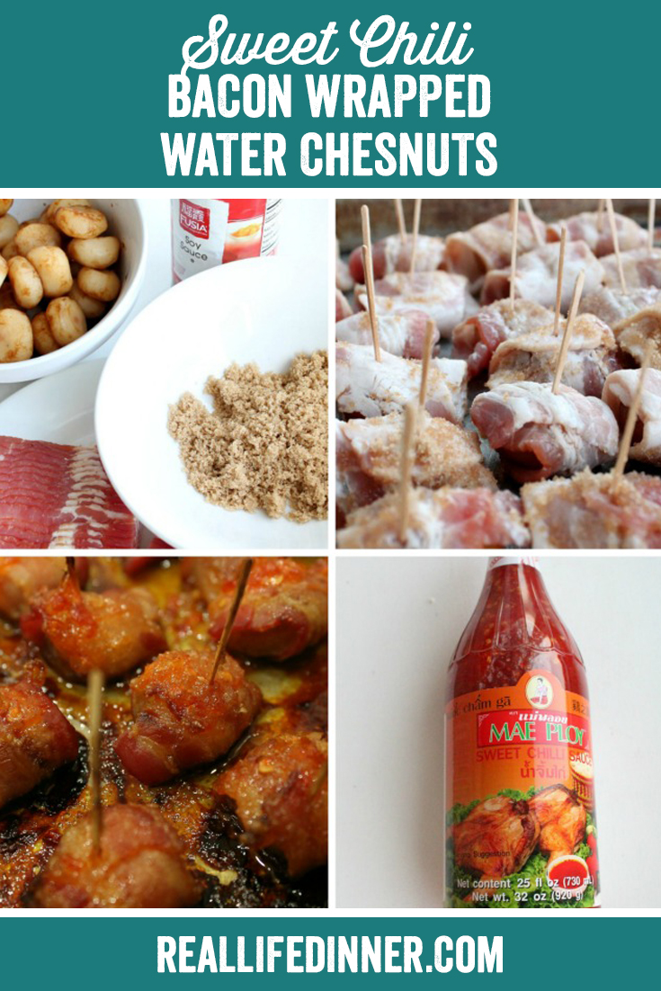 a pinterest collage photo of sweet chili bacon wrapped water chesnuts
