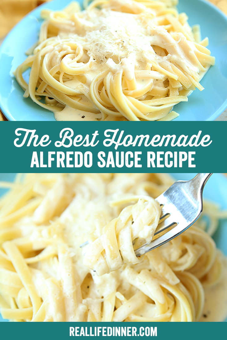 Pinterest picture of The Best Homemade Alfredo Sauce Recipe with the title of text in the middle.