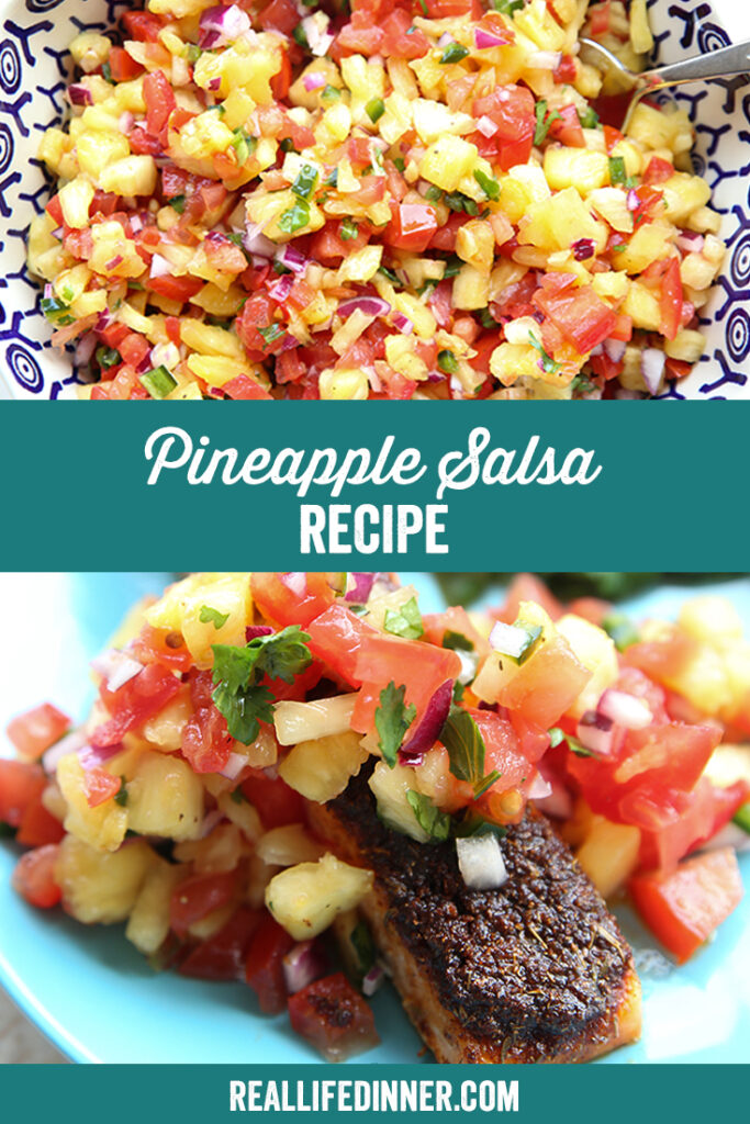 Pineapple Salsa Recipe Real Life Dinner