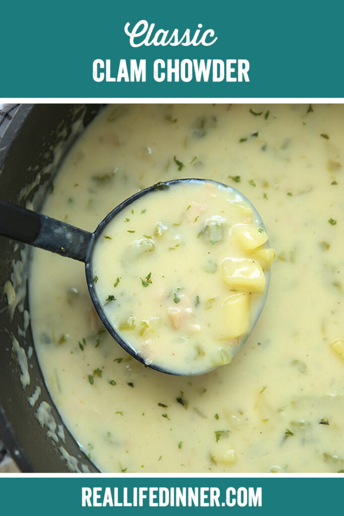 Classic Clam Chowder Real Life Dinner