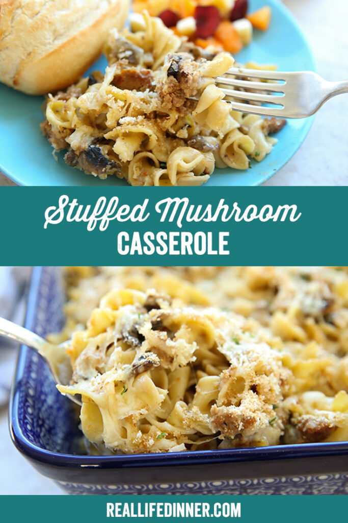 Stuffed Mushroom Casserole Real Life Dinner