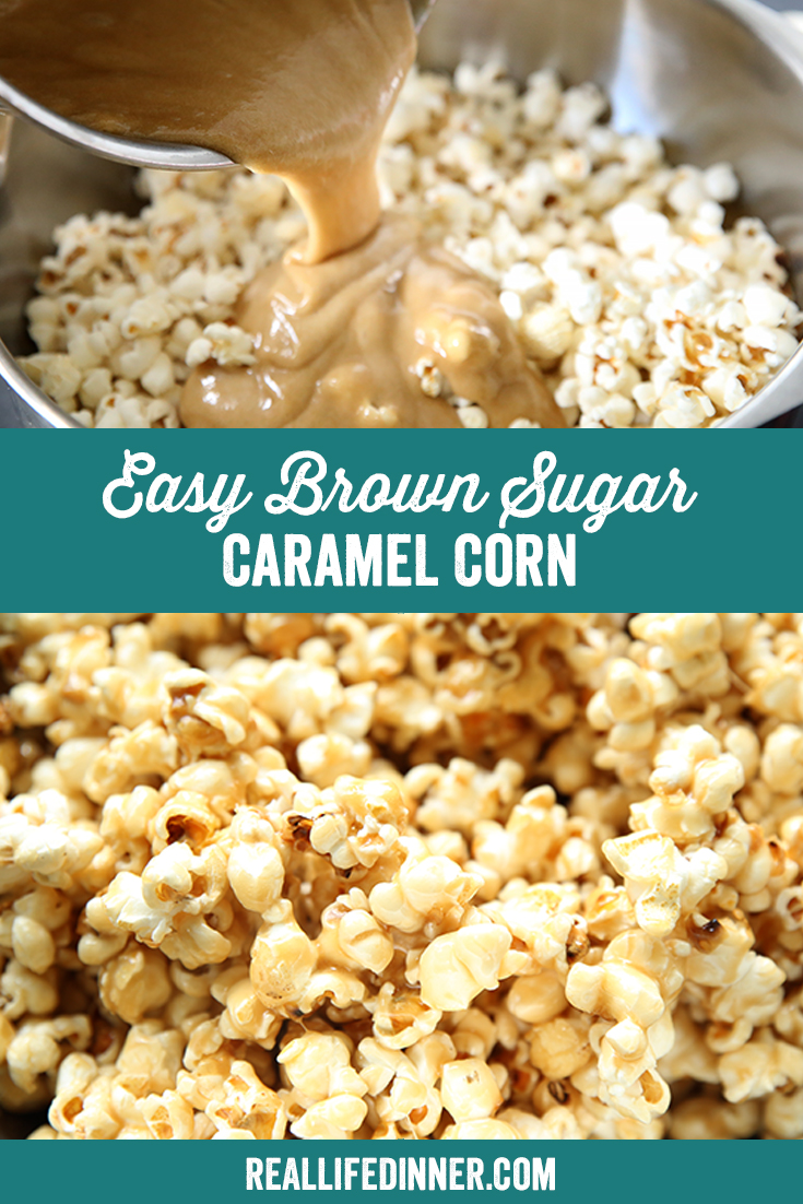 Two-photo Pinterest picture of Easy Brown Sugar Caramel Corn with the text of the title in the middle.