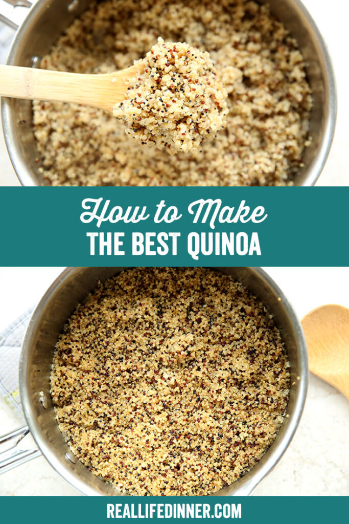 How to Make the Best Quinoa Real Life Dinner