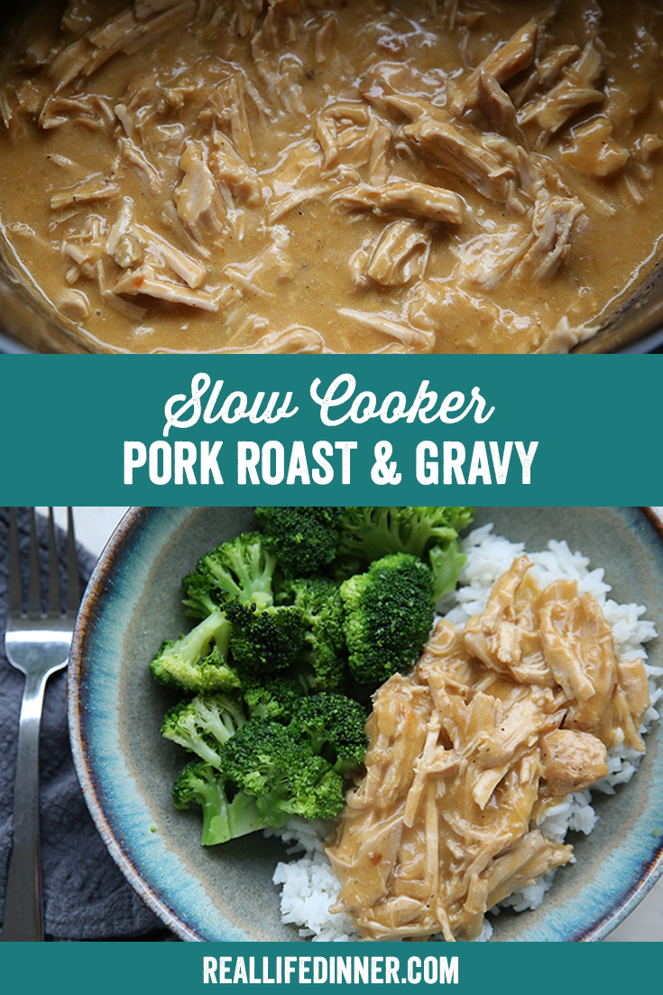 Two-photo Pinterest picture with the text "Slow Cooker Pork Roast & Gravy" in the middle.