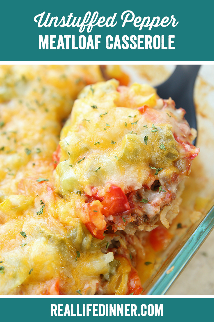 Pinterest picture with the text "Unstuffed Pepper Meatloaf Casserole" at the top.