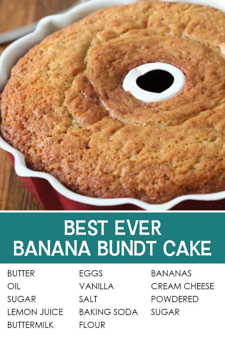 Pinterest picture with the text of the title separating a banana Bundt Cake still in the pan and the ingredients list at the bottom.