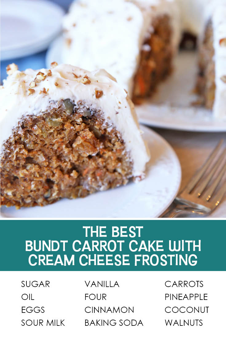 Pinterest picture of a slice of carrot bundt cake with cream cheese frosting on a small white plate with a fork on the right. Faded in the background is a carrot bundt cake with cream cheese frosting with a slice cut out of it. The text of the title separates the photo and the ingredients list of the recipe at the bottom.