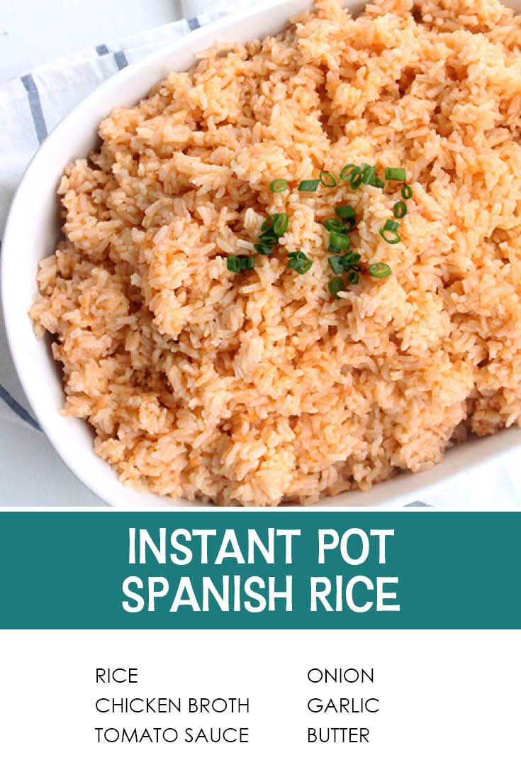 Pinterest picture of an oval 9x13 baking dish of Instant Pot Spanish Rice with chopped green onions on the top in the middle with the text of the title separating the photo and the ingredients list.