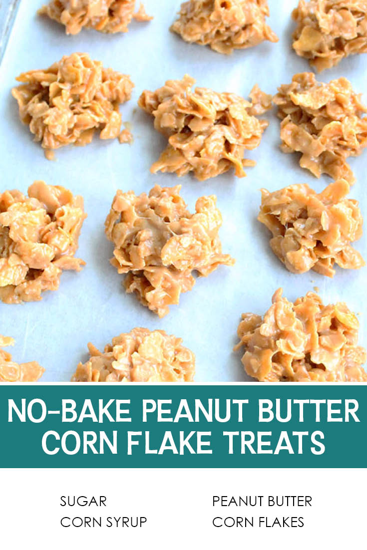 Pinterest picture of no bake peanut butter corn flake treats with the text of the title separating the text of the ingredients list at the bottom.