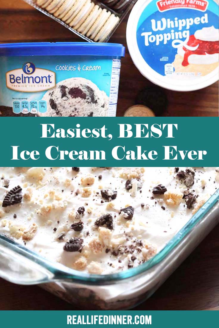 Two-photo Pinterest picture. The top photo has a container of cookies and cream, whipped topping, and golden sandwich cookies. The bottom photo is a glass 9x13 baking dish of cookies and cream ice cream cake. The text of the title is in the middle, separating the two photos.