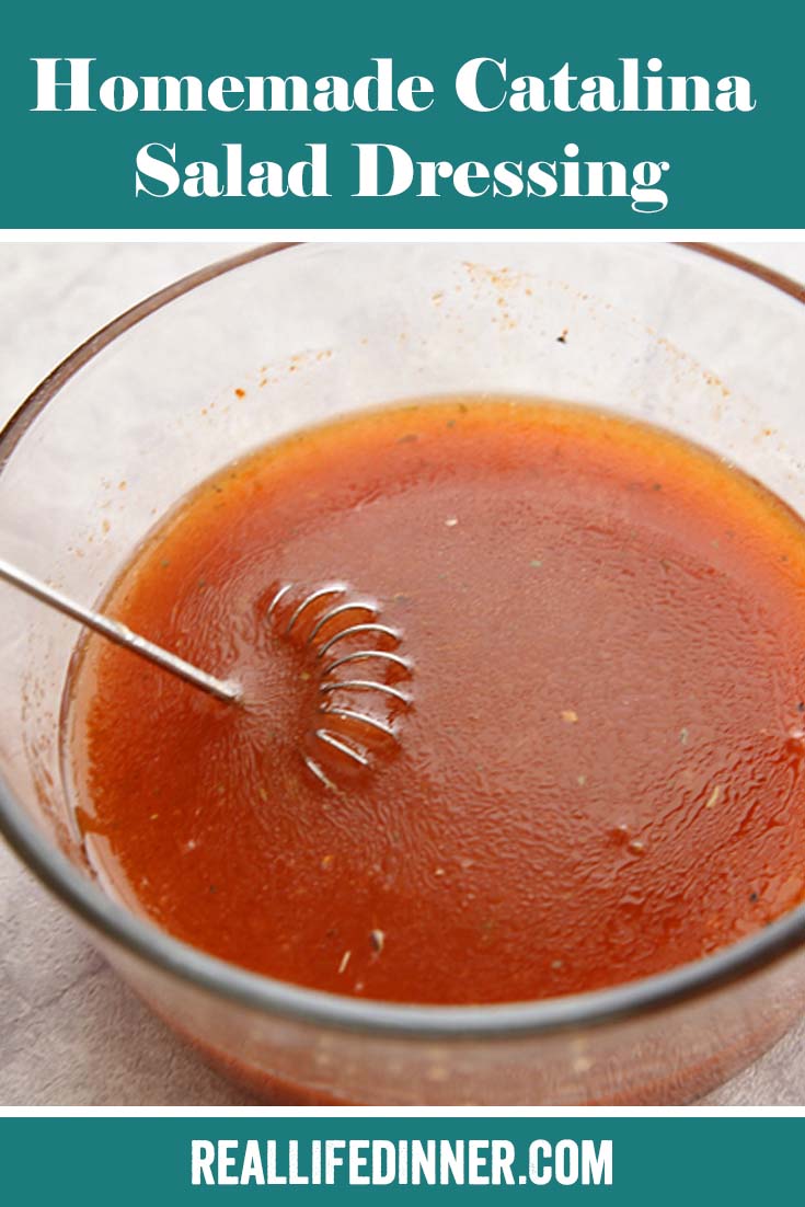 Pinterest picture of Catalina salad dressing in a glass bowl with a whisk inserted from the left. The text of the title is at the top.