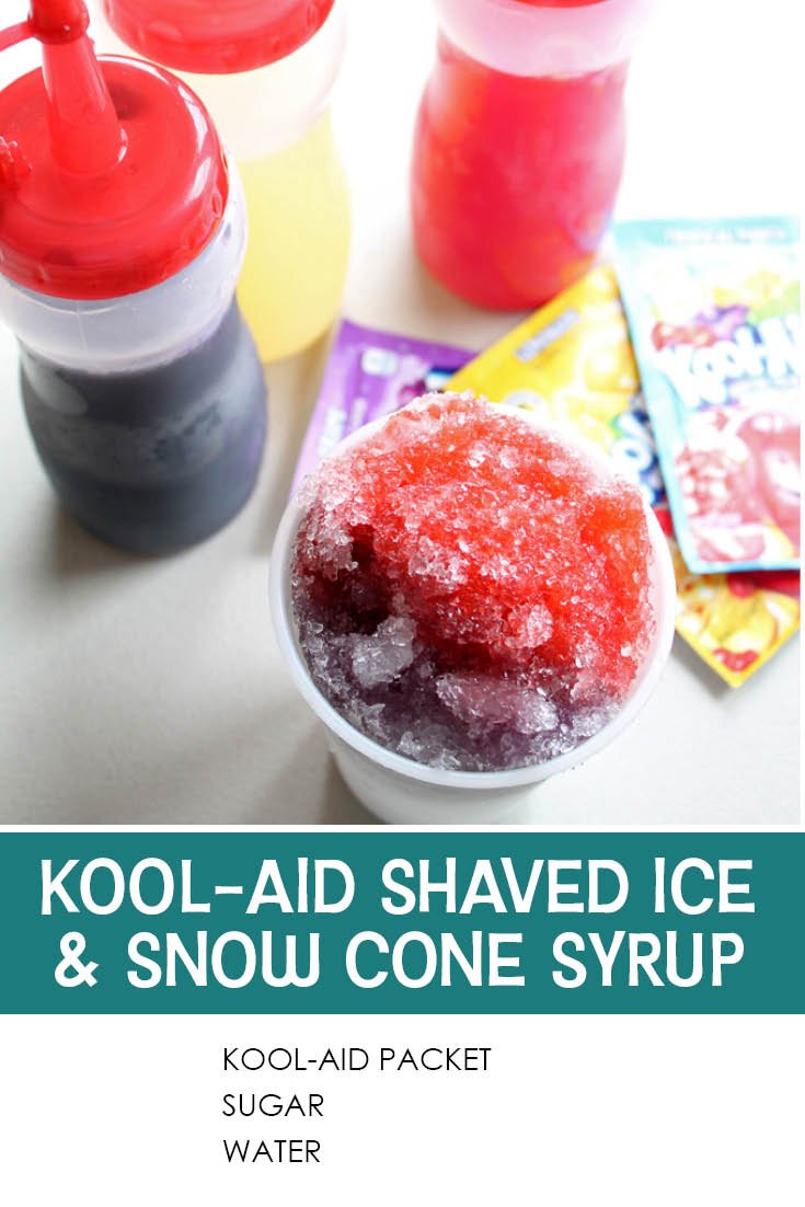 Pinterest picture of a Kool-Aid Shave Iced snow cone with cherry and grape syrup. Three packets of kool-aid are scattered on top of each other above the snow cone. There are three squeeze bottles with one having grape syrup, the next lemonade syrup, and the last cherry syrup.
The text of the ingredients are at the bottom with the text of the title right above the ingredient list.