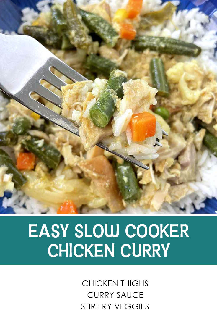 Pinterest picture of easy slow cooker chicken curry with the text of the ingredients at the bottom and the text of the title above the ingredients' list.