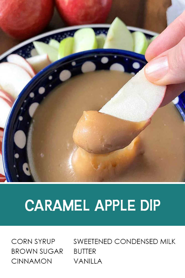 Pinterest picture of Caramel Apple Dip with the text of the ingredients at the bottom and the text of the title above the ingredients list.