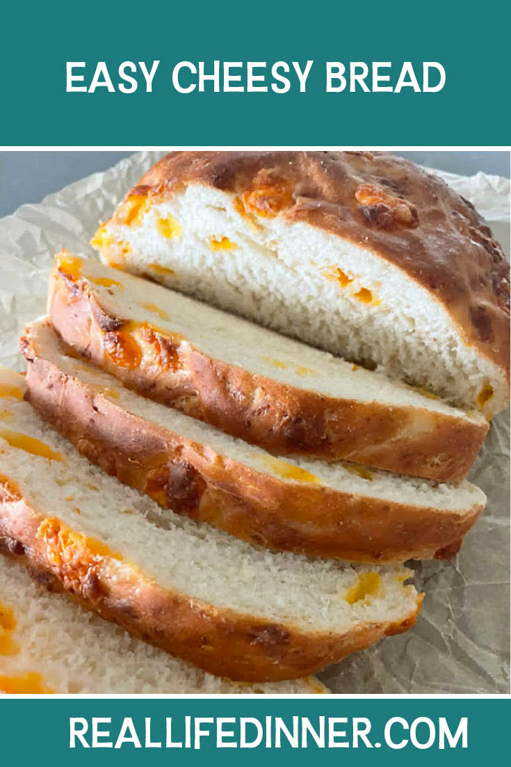Pinterest picture of Easy Cheesy Bread with the text of the title at the top.