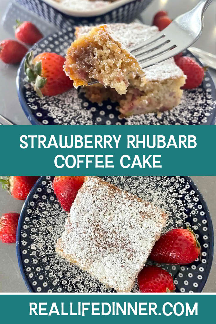 Two-photo Pinterest picture of Strawberry Rhubarb Coffee Cake with the text of the title in the middle, separating the two photos. 