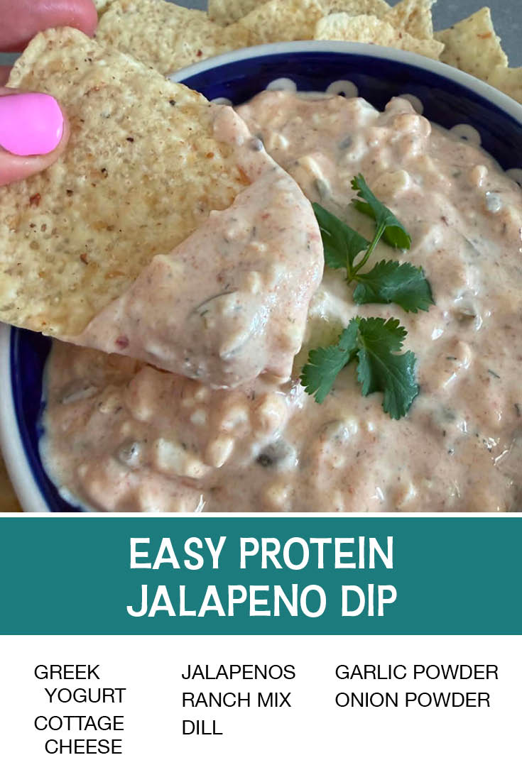 Pinterest picture of Easy Protein Jalapeno Dip with the text of the ingredients at the bottom and the text of the title directly above the ingredients list.