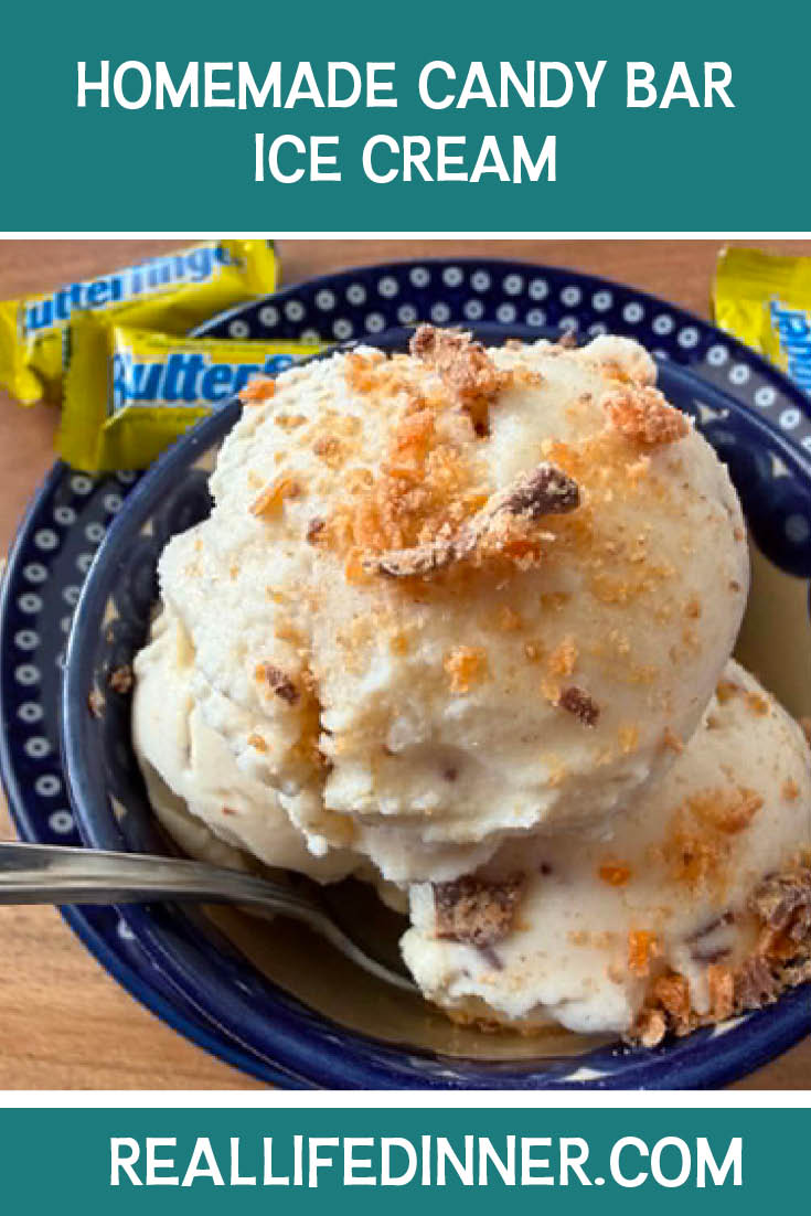 Pinterest picture of Homemade Candy Bar Ice Cream with the text of the title at the top.