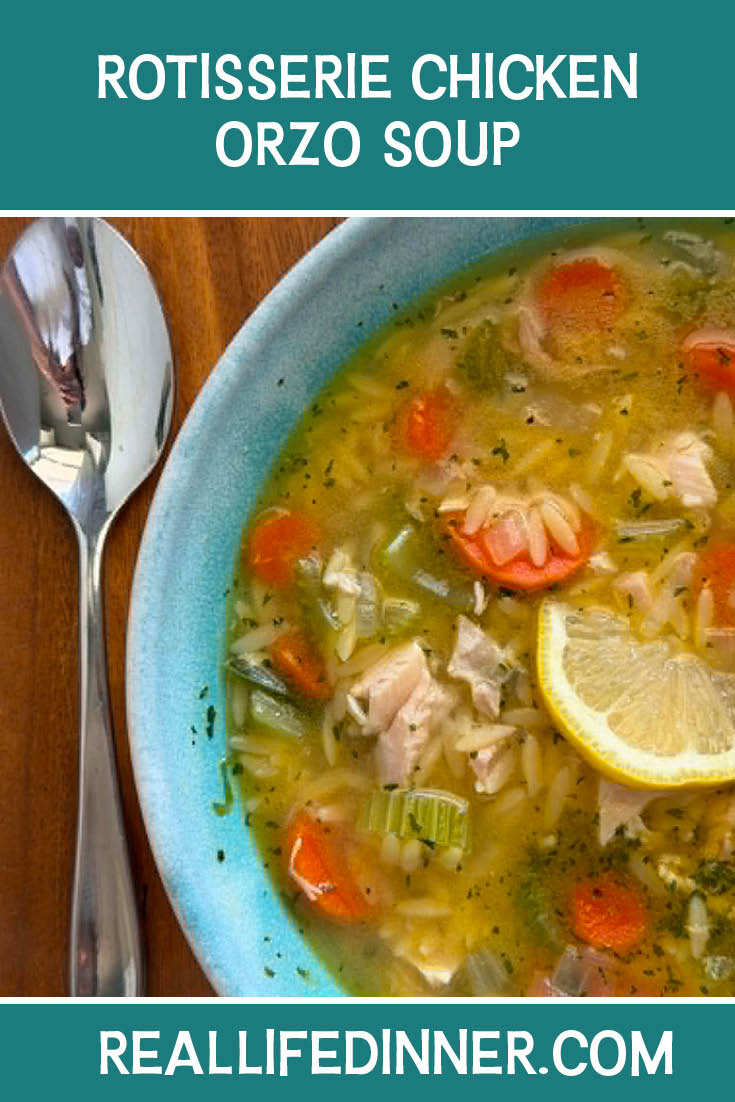 Pinterest picture of rotisserie chicken orzo soup with the text of the title at the top.