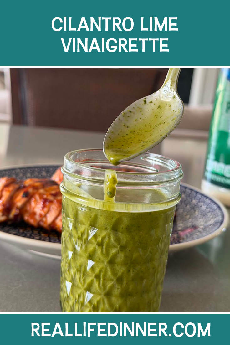 Pinterest photo of Cilantro Lime Vinaigrette with the text of the title at the top.