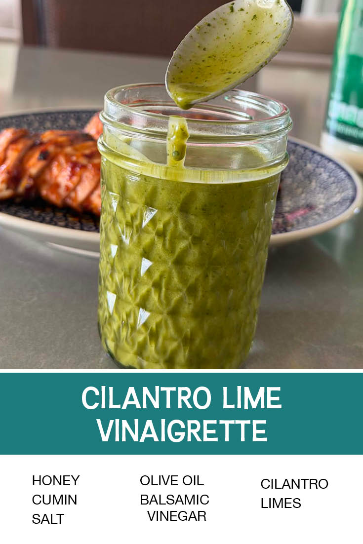 Pinterest picture of Cilantro Lime Vinaigrette with the text of the ingredients at the bottom and the text of the title directly above the ingredients list.