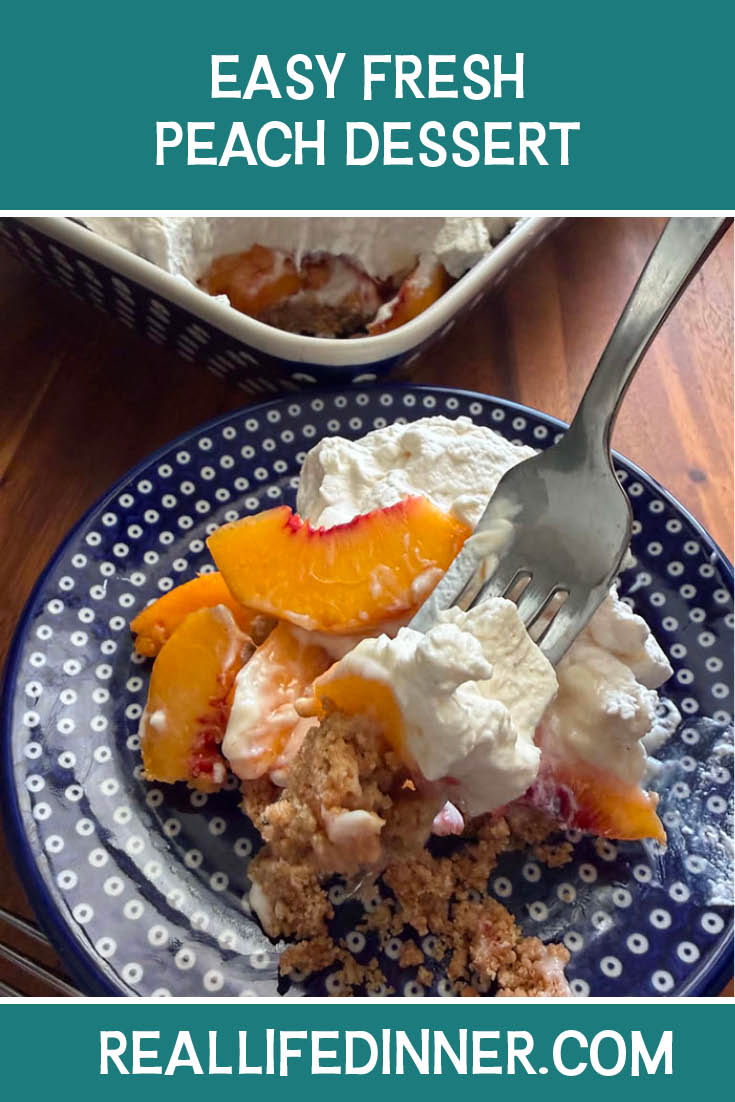 Pinterest picture of Easy Fresh Peach Dessert with the text of the title at the top.