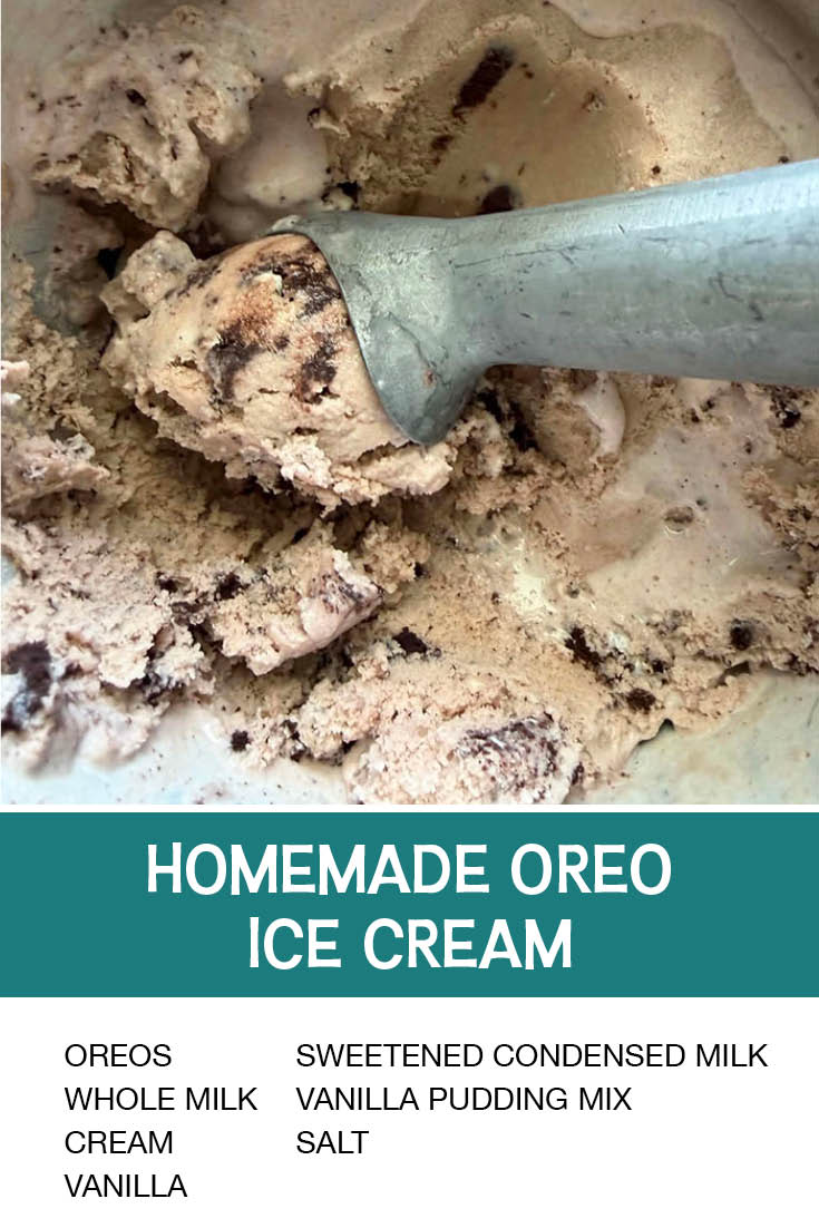 Pinterest picture of Homemade Oreo Ice Cream with the text of the ingredients at the bottom and the text of the title directly above the ingredients list.
