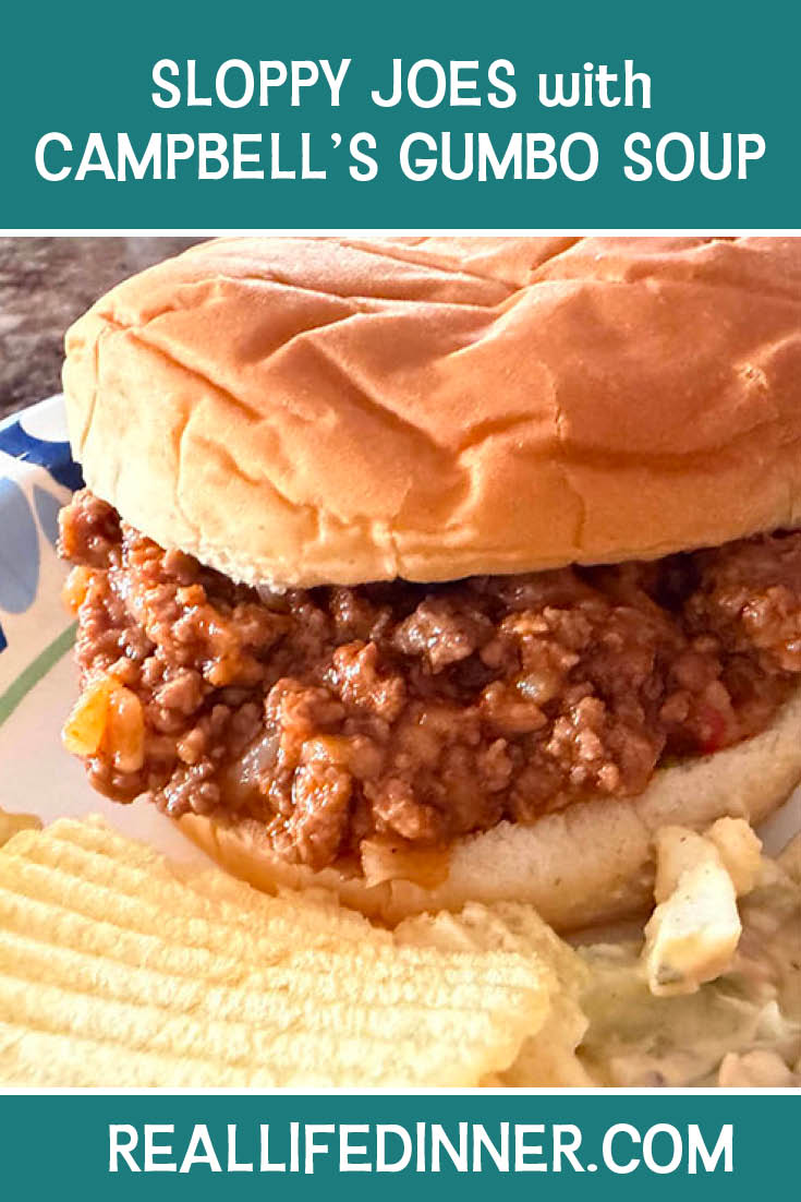Pinterest picture of Sloppy Joes with Cambell's Gumbo Soup with the text of the title at the top.